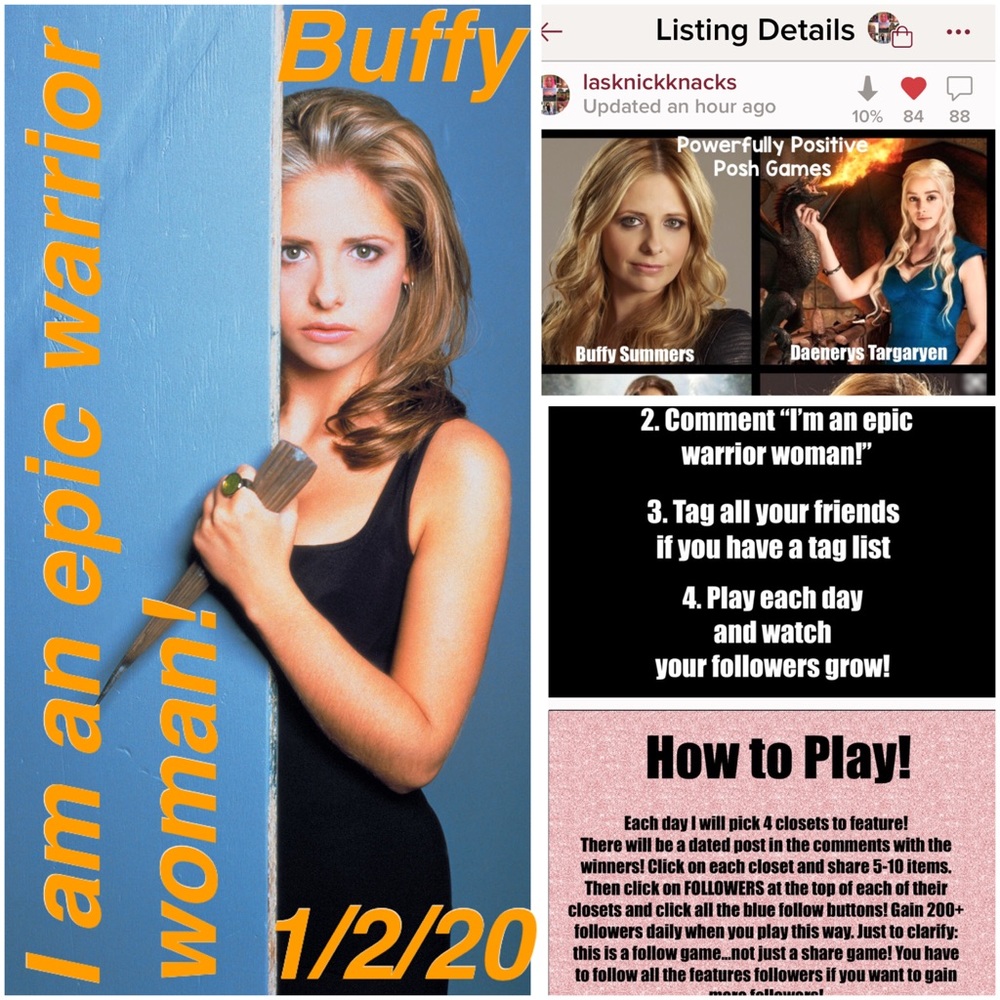 I’m epic warrior BUFFY 1/2/20!